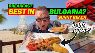 If THIS IS the BEST FULL ENGLISH BREAKFAST in SUNNY BEACH BULGARIA then I d HATE to see THE WORST