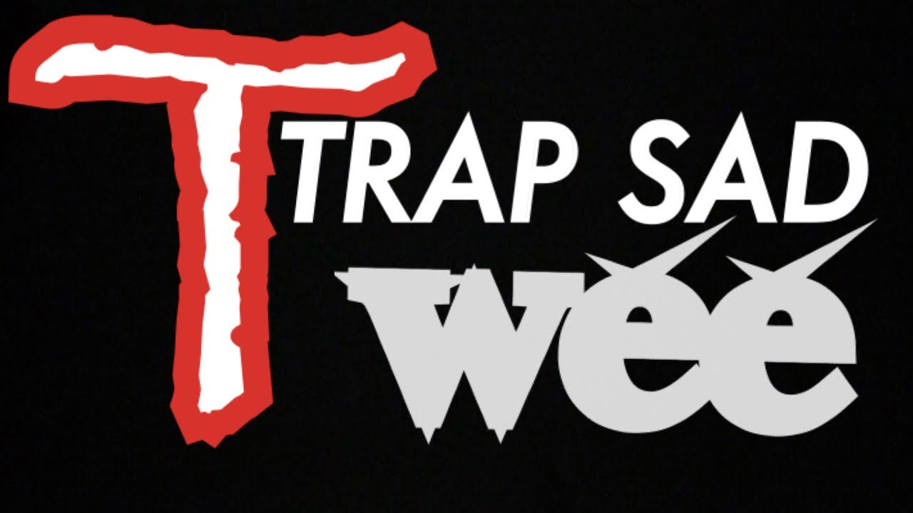 Twee - "Trap Sad" New Melody Trap 2020 [(PRODỤC By Twee)-(MUSIC ORIGINAL)] (VIDEO OFFICIAL)