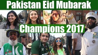 Pakistan Eid Mubarak | Pakistan vs India | Pakistan Champions Trophy Cricket fans