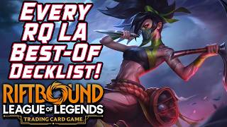 RIFTBOUND TCG EVERY BEST-OF DECKLIST from RQ Los Angeles | Decklist Review