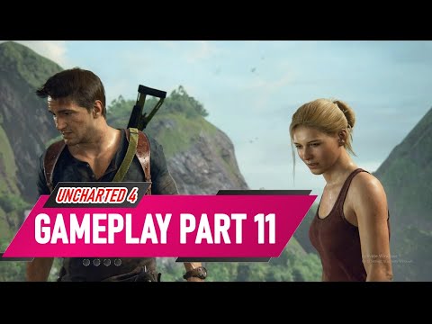 Uncharted 4: A Thief`s End | Walkthrough Part 11 | PC Gameplay | 4K |