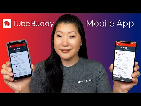 TubeBuddy Mobile App | Pamahalaan ang iyong YouTube channel on the go!