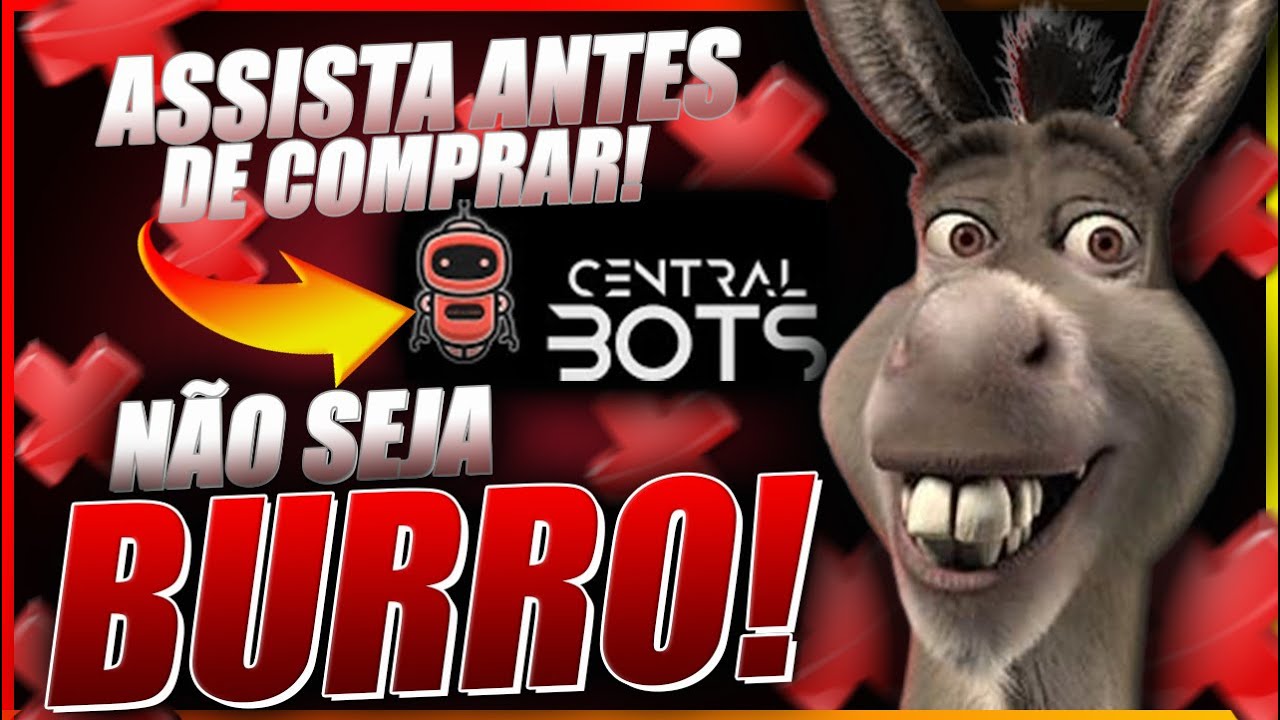 [A VERDADE] CENTRAL BOTS - Central Bots funciona mesmo? Central bots vale a pena?