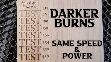 Darker Burns Using Lines Per Inch #laser #lightburn #thunder