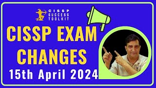 (ISC)2 CISSP 2024 Exam Changes in Detail
