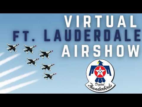 LIVE NOW — Digital Thunderbirds Fort Lauderdale Airshow 2026