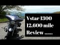 Vstar 1300 (2014) 12,600 review (The Long Term) Vlog#123