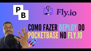 COMO FAZER DEPLOY DO POCKET BASE NO FLY.YO 🚀