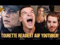 Tourette Reagiert auf YouTuber: Montanablack, Julienco, Inscope21, unge