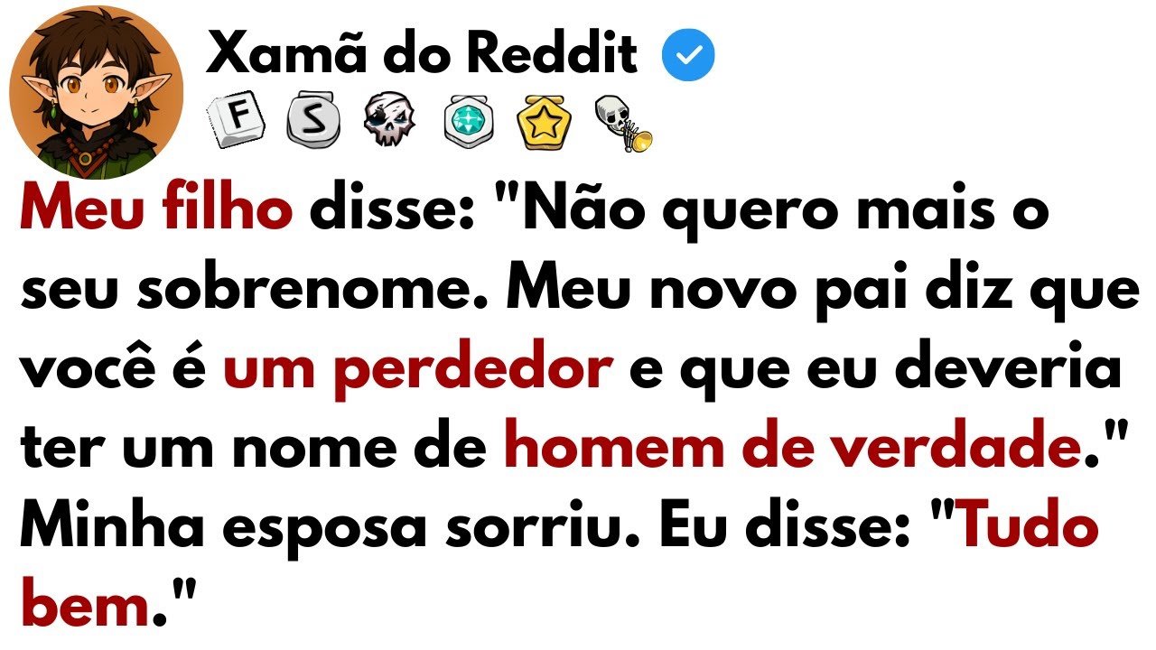 [HISTÓRIA COMPLETA] Meu filho disse: ''Não quero mais seu sobrenome. Meu novo pai diz que você é...
