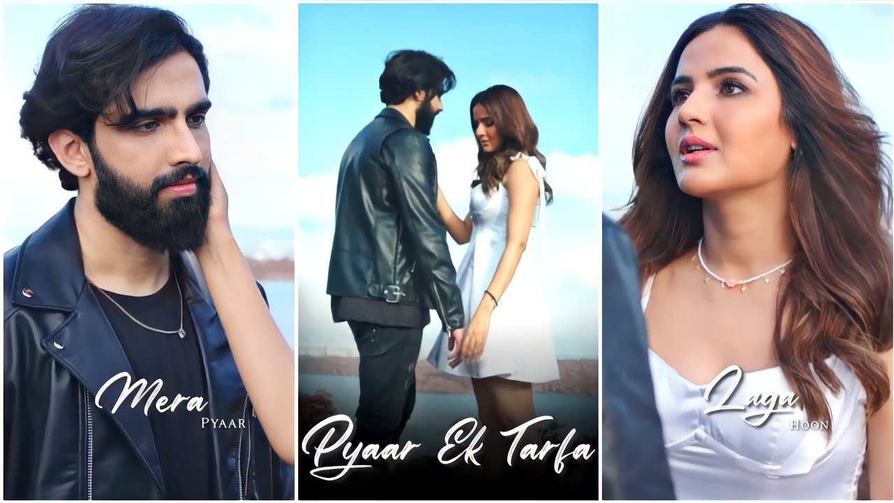 Pyaar Ek Tarfaa Fullscreen Whatsapp Status  Pyar Ek Tarfa Status  Amaal Malik Song  Jasmin  Sad