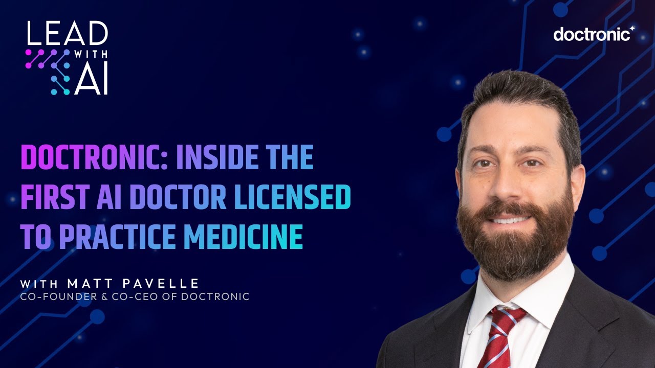 Doctronic: Inside the First AI Doctor Licensed to Practice Medicine