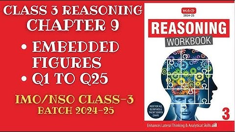 Reasoning Workbook Class-3 Chapter-9 Embedded Figures (Q1-Q25) for 2024-25