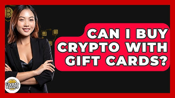 Can I Buy Crypto With Gift Cards? - CryptoBasics360.com