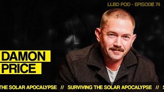 Resilience, Grit & Legacy with Damon Price: Leading Through Chaos | LLBD #73