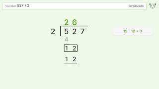Long Division Problem 527/2: Step-by-Step Video Solution