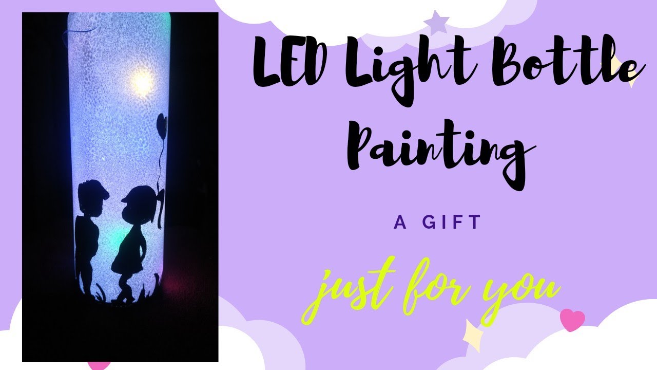 Star No14 Multicolour LED Light Bottle Art BottlePainting YouTube