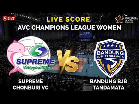 🔴Supreme Chonburi VC VS Bandung BJB Women | AVC Champions League Women |Live Score — live football stream