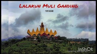 Lalakun Muli Ganding _ Lagu Lampung / Yopi adam