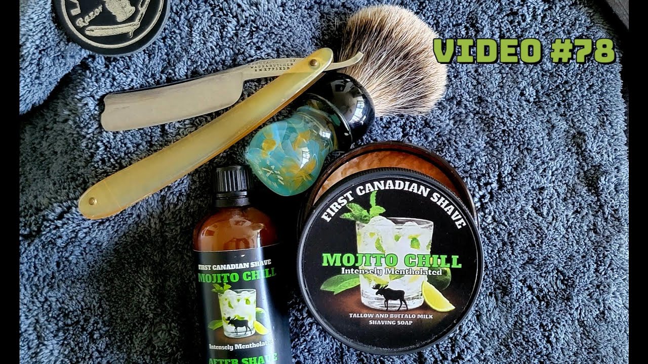First Canadian Shave “Mojito Chill” & straight razor shave - YouTube