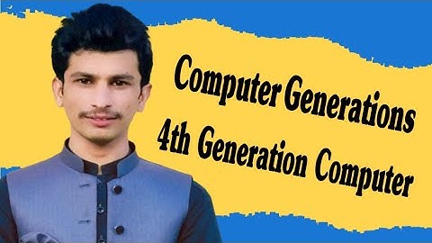 Lec:04.fourth generation computer drawing(computer generations1 to 5)|According to KPPSCTest Prepara
