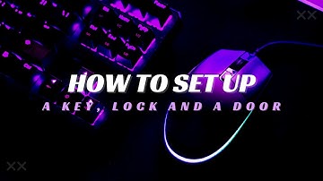 How to set up a door, lock, and a key | Hello neighbor modkit tutorial