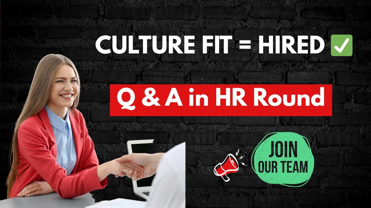 Get Hired with These Culture Fit Answers | HR Interview Prep 2025 