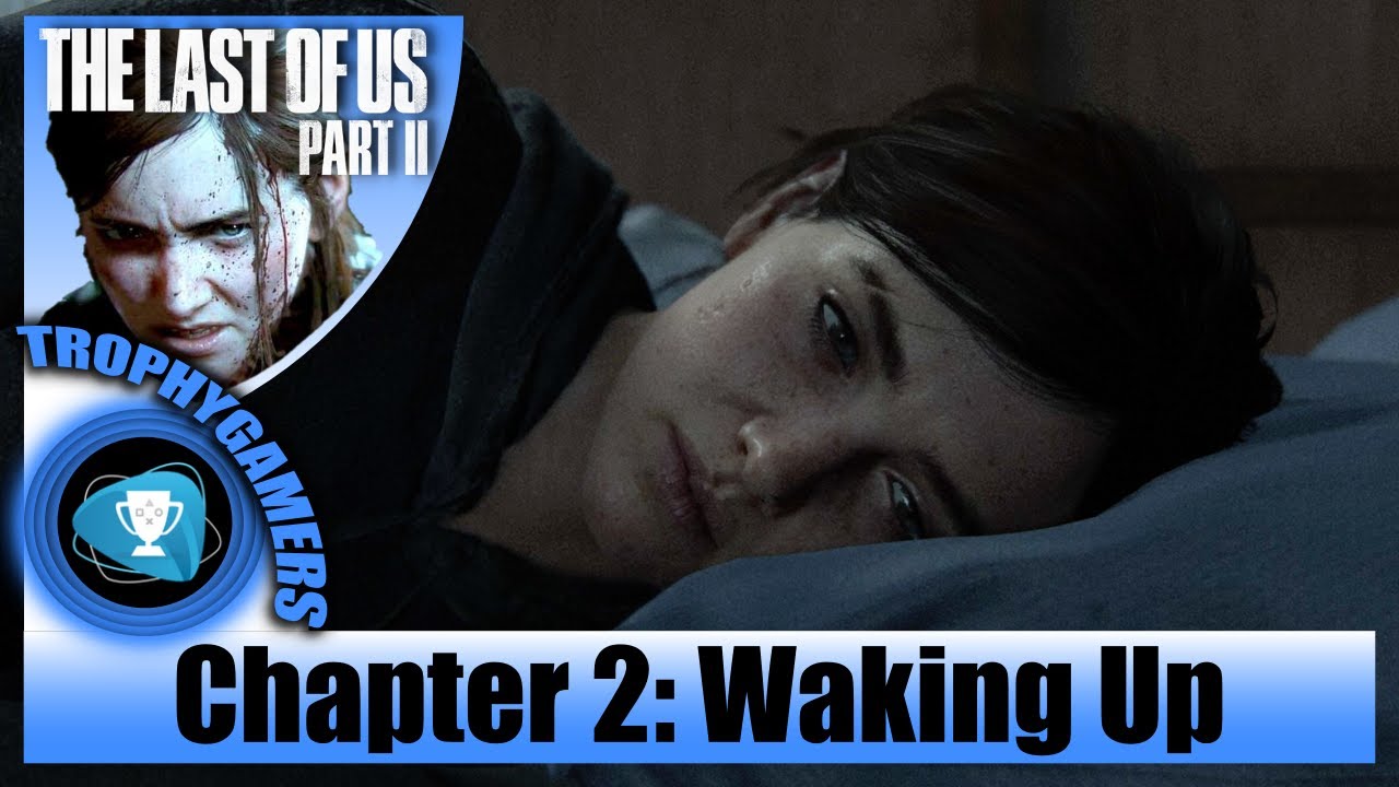 The Last Of Us 2 Chapter 2 Waking Up Jackson No Commentary Walkthrough YouTube the-last-of-us-2-chapter-2-waking-up-jackson-no-commentary-walkthrough-youtube