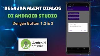 Cara Membuat Alert Dialog Di Android Studio | Menampilkan Pesan Pop Up Dengan Beberapa Button
