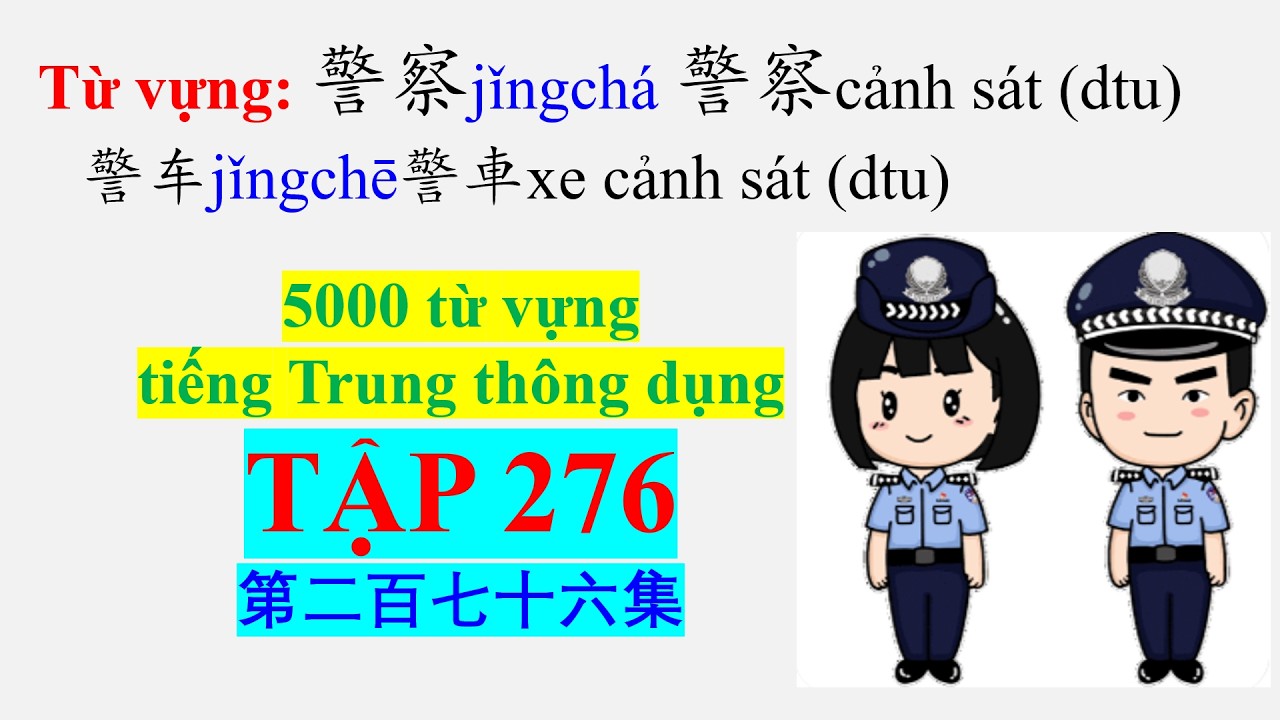 Chinh phục 5000 từ vựng tiếng Trung thông dụng - Tập 276