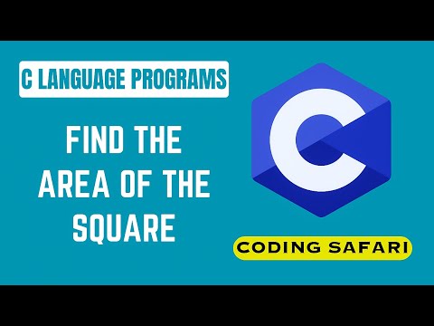 Find the Area of Square | C Language Programs | Visual studio code