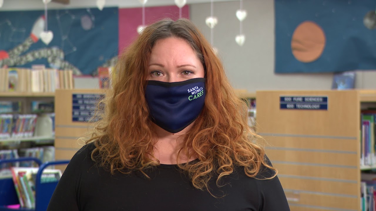 COVID-19 Safety Message from Santa Monica’s Public Library