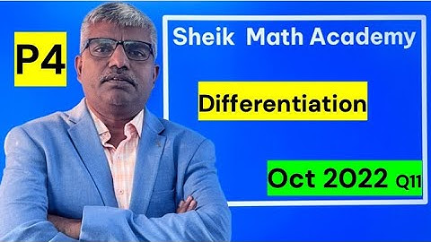 P4 Oct 2022 Edexcel IAL: WMA 14/01 Question 11 - Differentiation