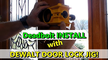 How To INSTALL a DEADBOLT or DOOR KNOB w/ Dewalt Door Lock Jig!