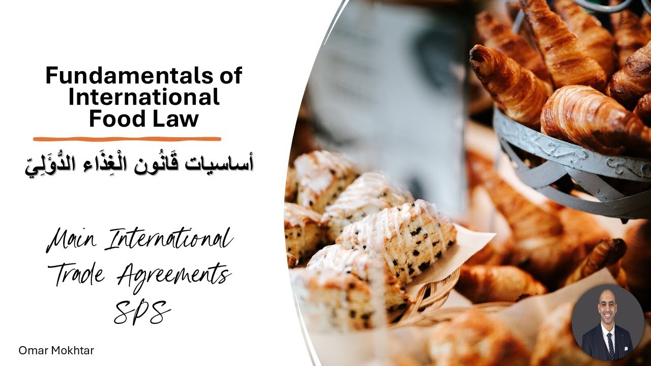 07- Main International Trade Agreements _SPS