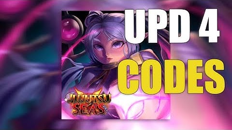[✨UPD 4 + X2 EXP] JUJUTSU SEAS CODES [ROBLOX]