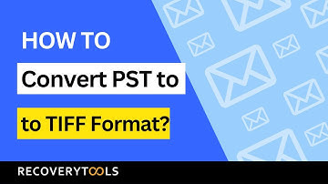 Discover How to Convert PST to TIFF | PST to TIFF Converter