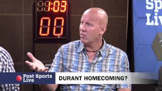 James went home; Will Durant follow suit in two years