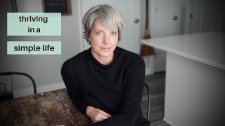 How I Thrive Living a Simple Life ~ Simple Living Changed My Life