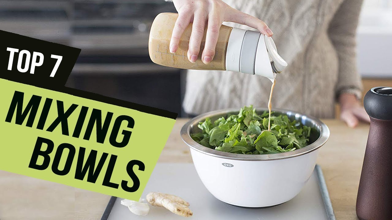 Top 7 Best Mixing Bowls 2019 YouTube