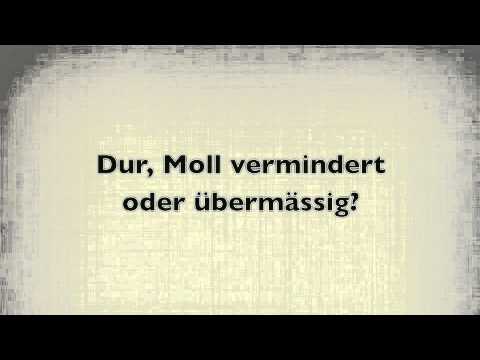 Dreiklange Horen Dur Moll Vermindert Ubermassig Youtube