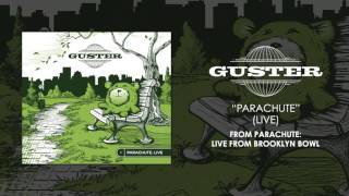 Video thumbnail of "Guster - "Parachute (Live)" [Official Audio]"