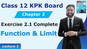 Exercise 2.1 Class 12 Math KPK Board/New Federal | Ch 2, Complete | F.S.C & I.C.S | Lecture 2