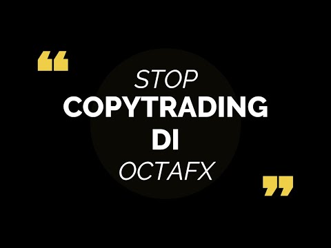 STOP COPYTRADING DI OCTAFX INDONESIA !!! SEBELUM ....