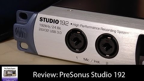 Review  PreSonus Studio 192