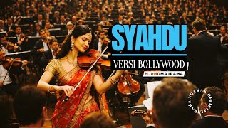 SYAHDU - H RHOMA IRAMA - COVER VERSI BOLLYWOOD - MP3_160K - add Instrumental