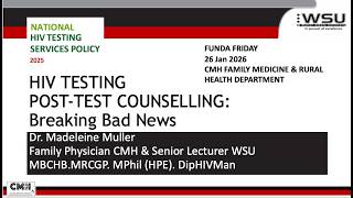 HIV Testing: Post-Test Counselling - Breaking Bad News