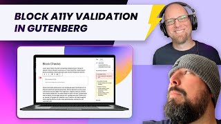 Get accessibility right in Gutenberg with block validation