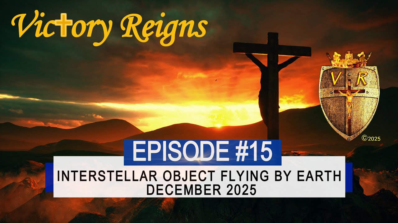 EP  15 INTERSTELLAR OBJECT FLYING BY EARTH DECEMBER 2025