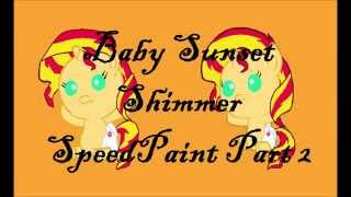 MLP Baby Sunset Shimmer SpeedPaint Part 2